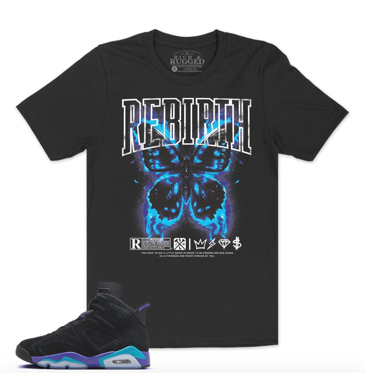 Rich & Rugged - Rebirth Black Tee Jordan 6 Aqua