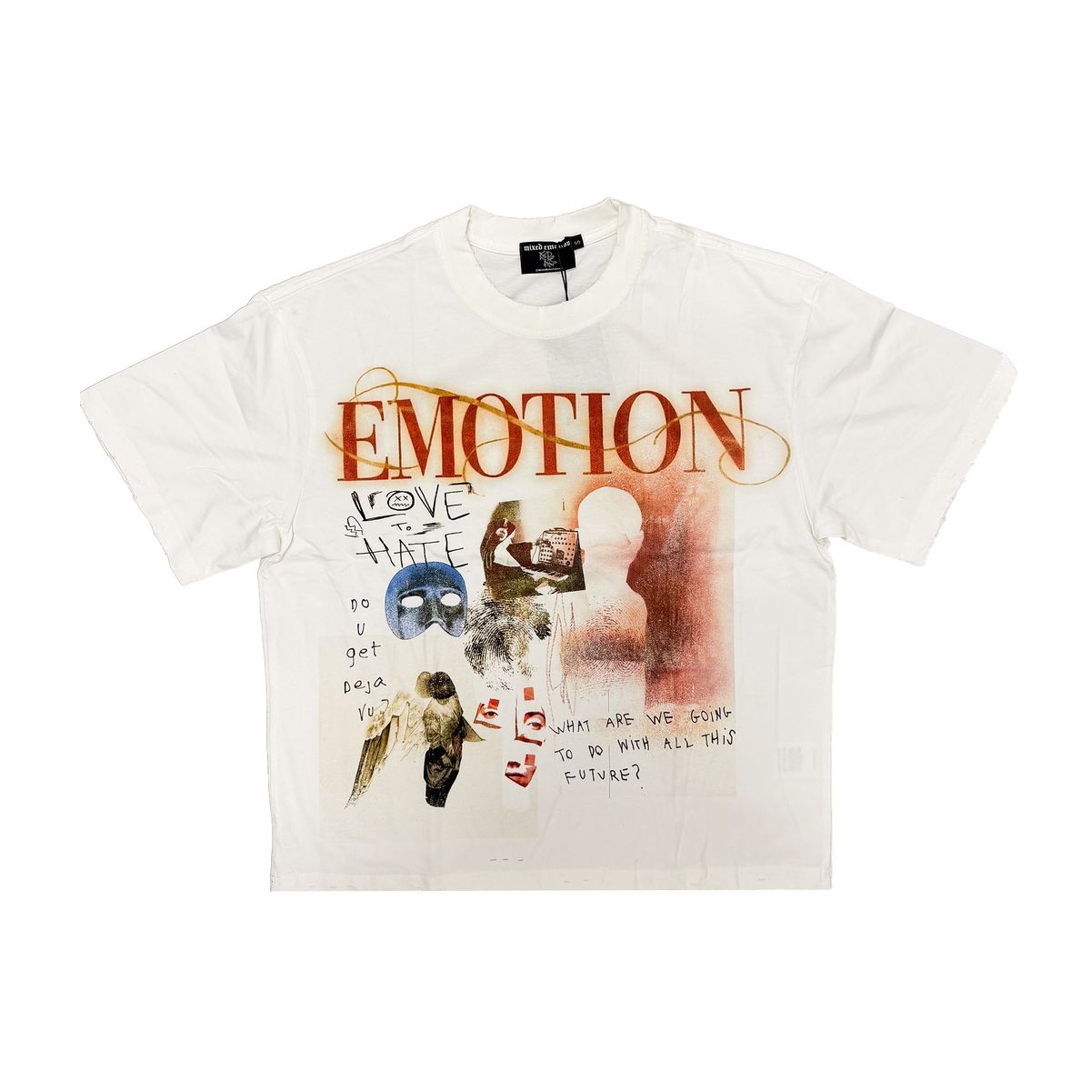 Mixed Emotions - Deja Vu Tee White Tee