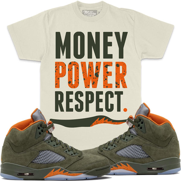 Jordan 5 Olive 5s Shirt Million - Money Power Respect Khaki Shirt