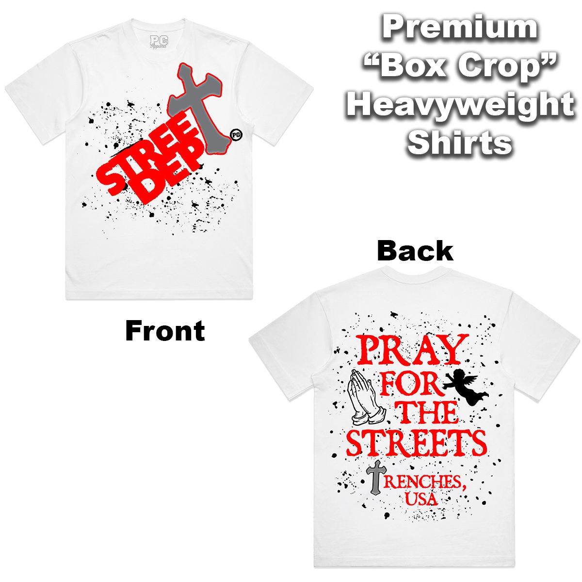Street Dept - Pray For The Streets White Red Tee