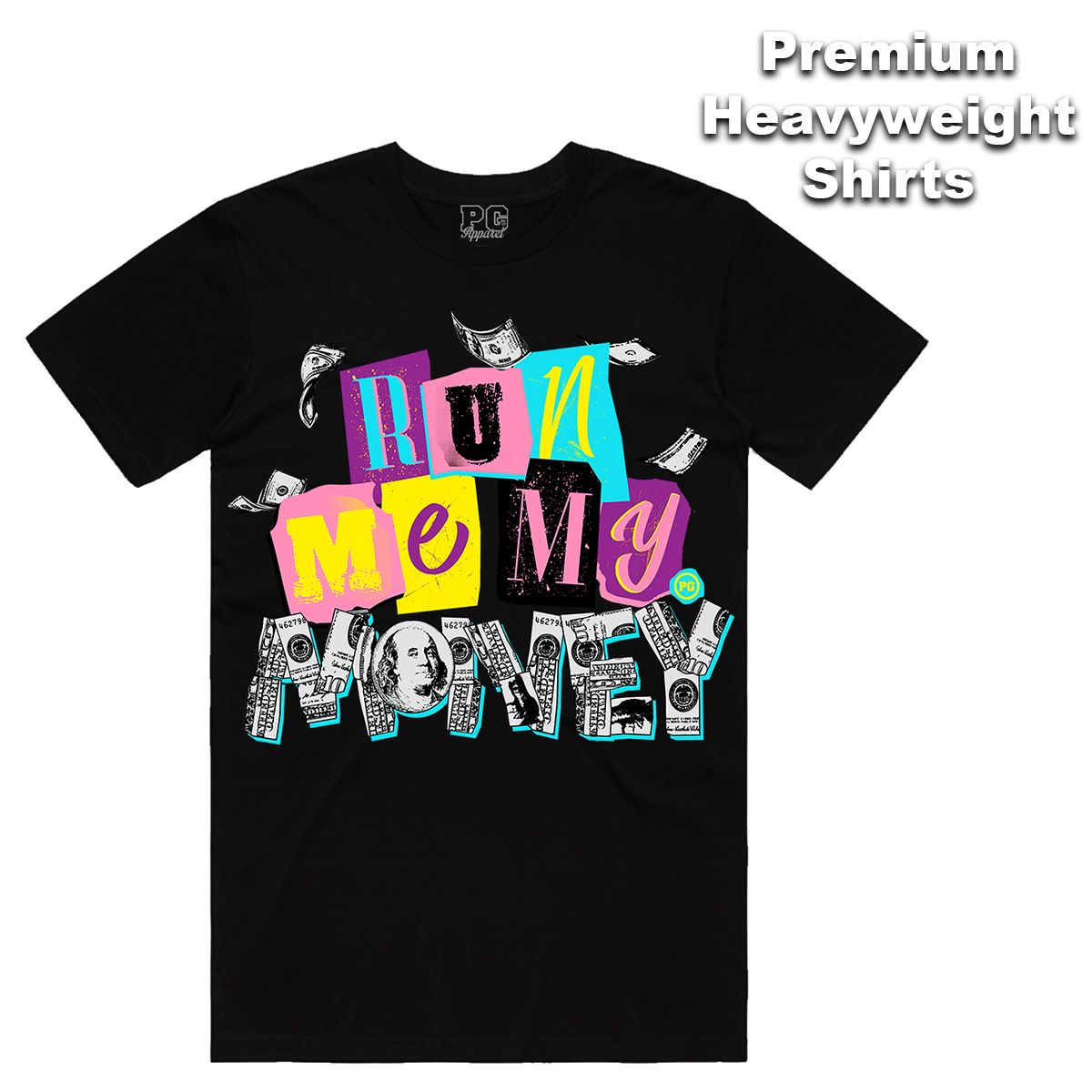 POG - Run Me My Money Black Tee