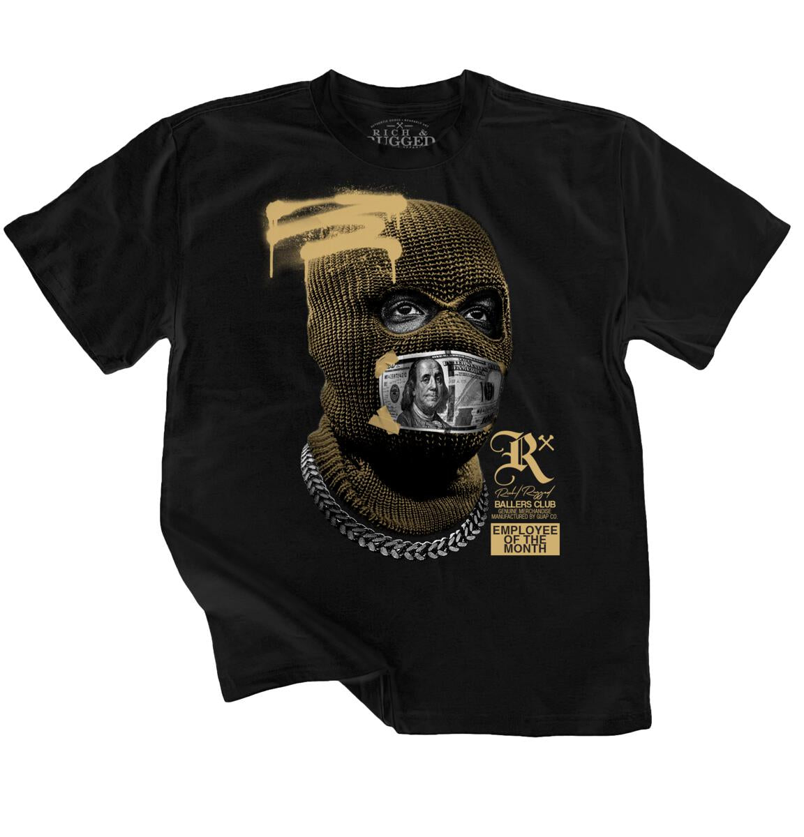 Rich & Rugged - Black Gold Employee of the Month Tee