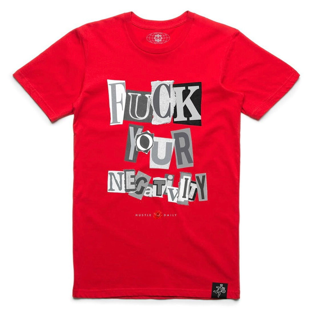Hasta - Fuck Your Negativity Red Tee