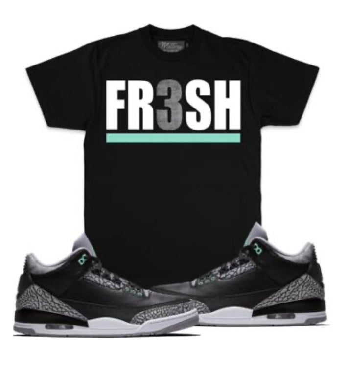 Jordan 3 Green Glow 3s Shirt Million - Fresh Black Shirt