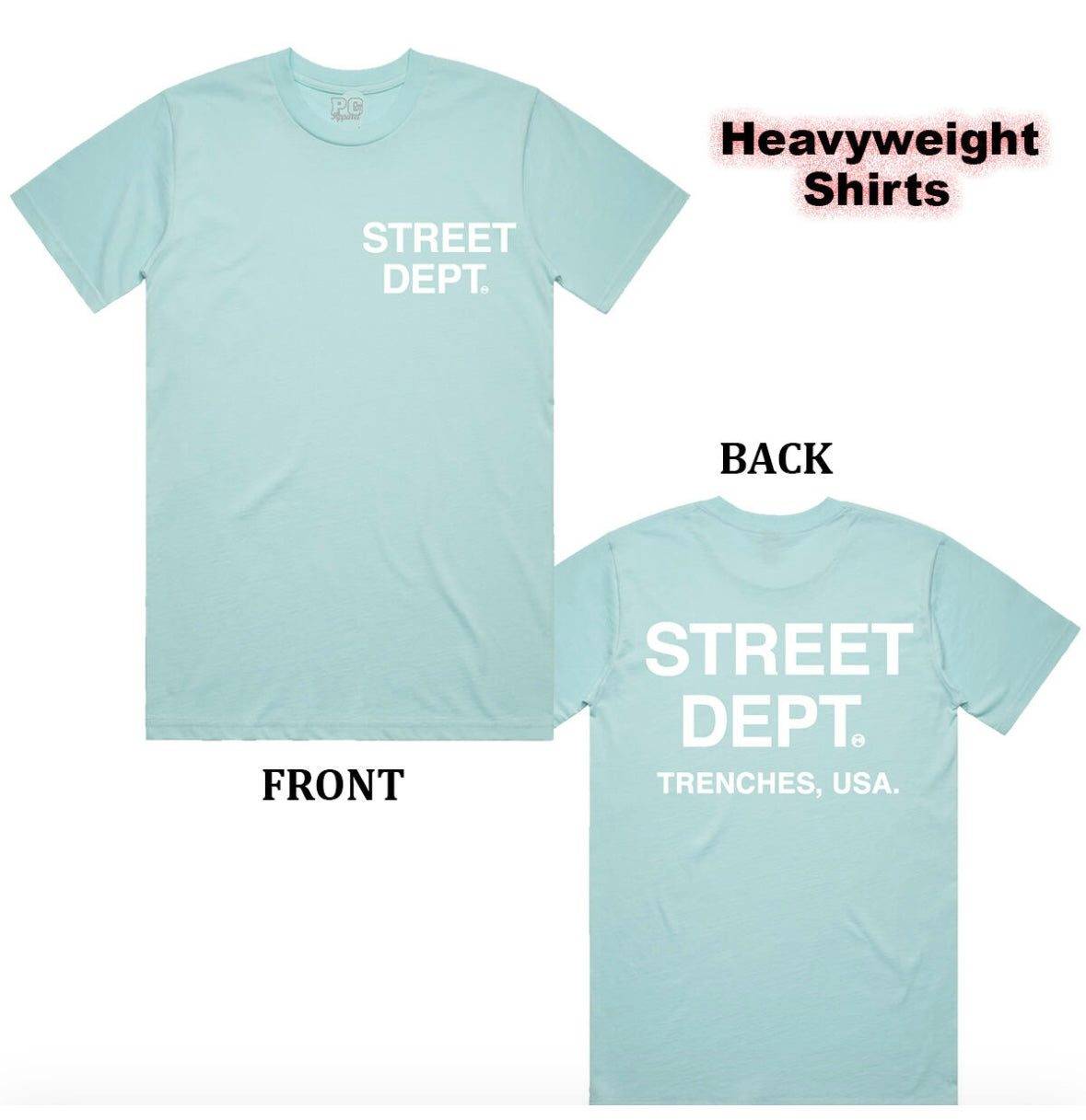 Street Dept - Aqua Teal Tee