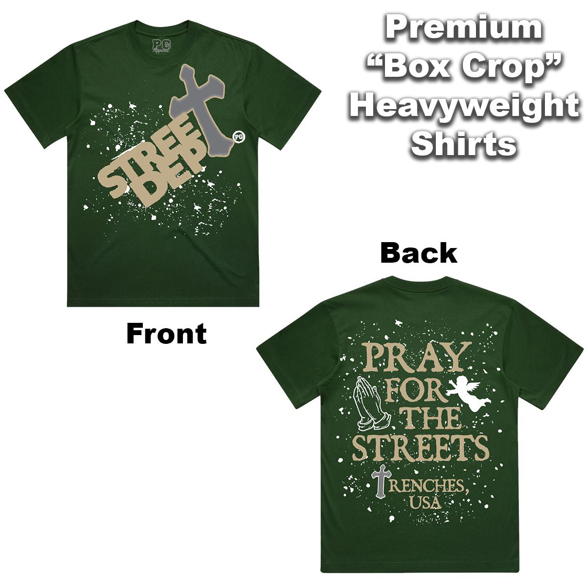 Street Dept - Pray For The Streets Forrest Green Khaki Tee
