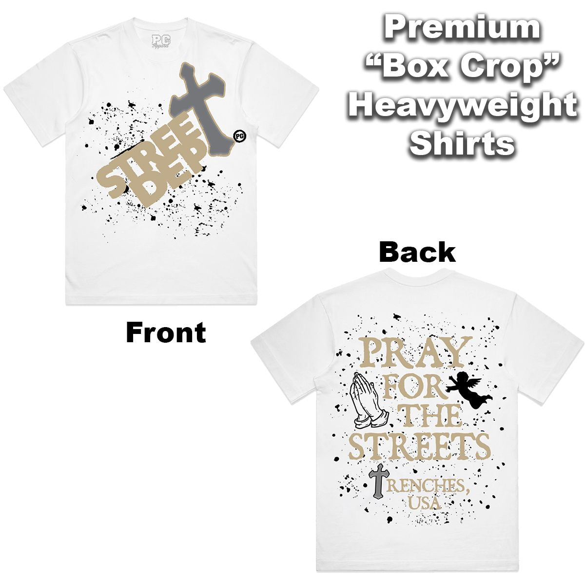 Street Dept - Pray For The Streets White Khaki Tee