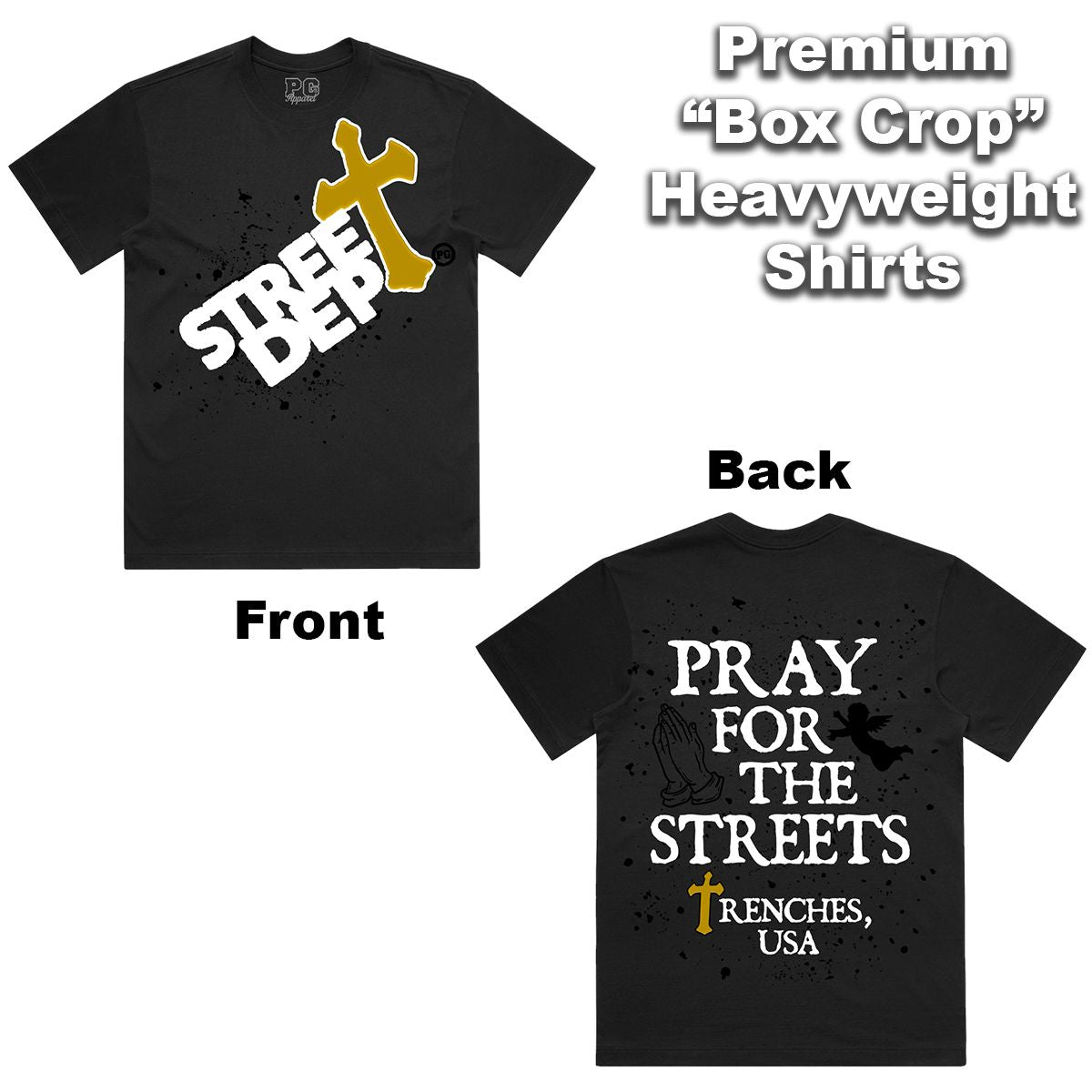 Street Dept - Pray For The Streets Black White Gold Tee