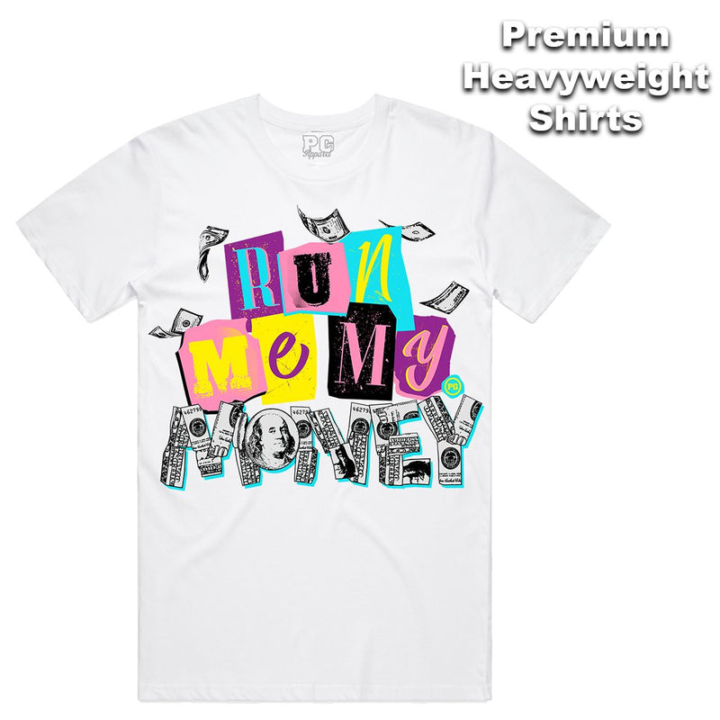POG - Run Me My Money White Tee