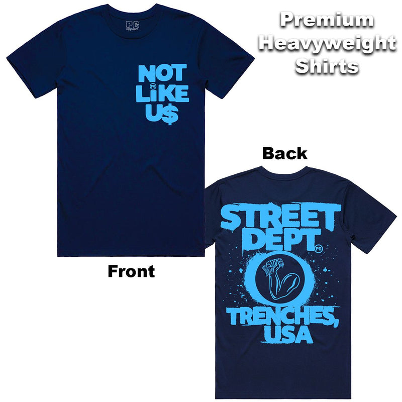 Street Dept - Not Like Us Navy Carolina Blue Tee