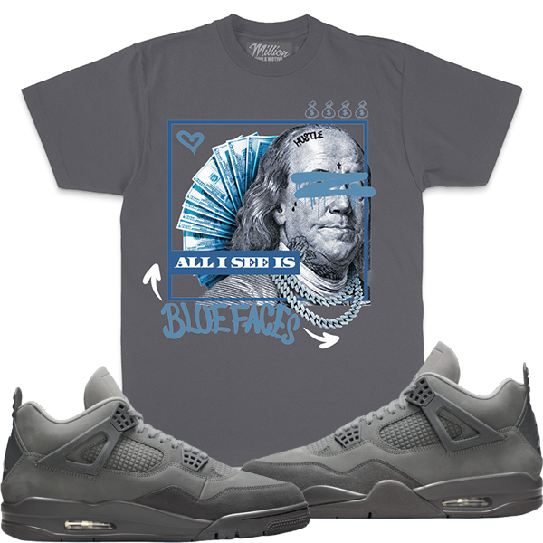 Jordan 4 Olympic Paris Wet Cement 4s Shirt To Match - Million All I See is Blue Faces - Dark Grey Tee