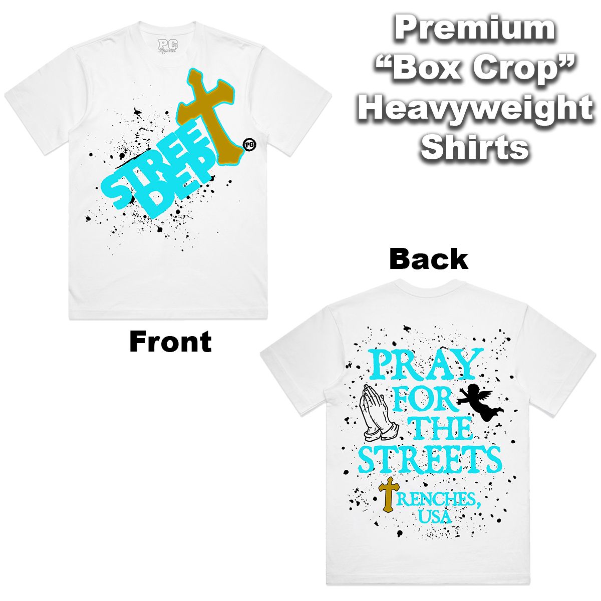 Gamma 11 Shirt - Street Dept Pray For The Streets White Aqua Tee