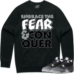 Jordan Fear 4s Sneakers Tee Crewneck Embrace Fear Black Crewneck