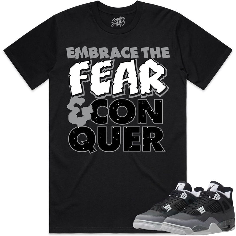 Jordan Fear 4s Sneakers Tee Embrace Fear Black T Shirt