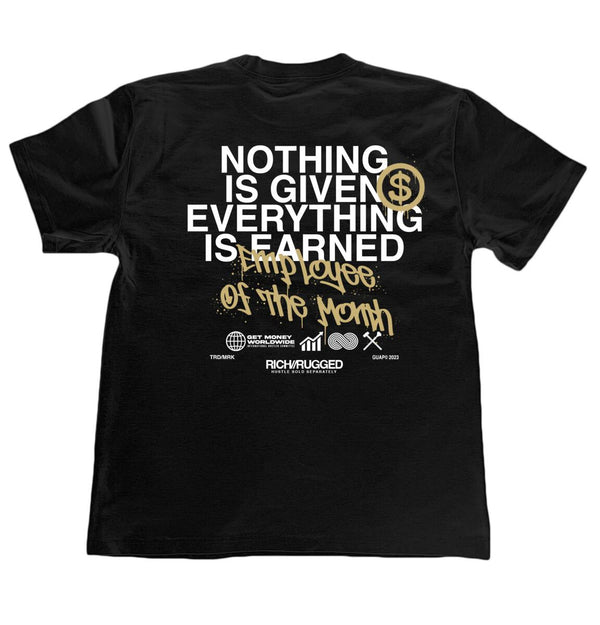 Rich & Rugged  - Black Gold Employee of the Month Tee