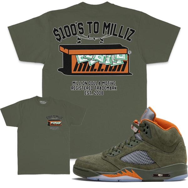 Jordan 5 Olive 5s Shirt Million - 100's to Milliz Olive Shirt
