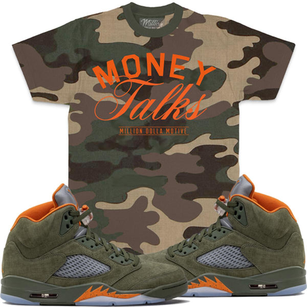 Jordan 5 Olive 5s Shirt Million - Money Talks Camo Shirt