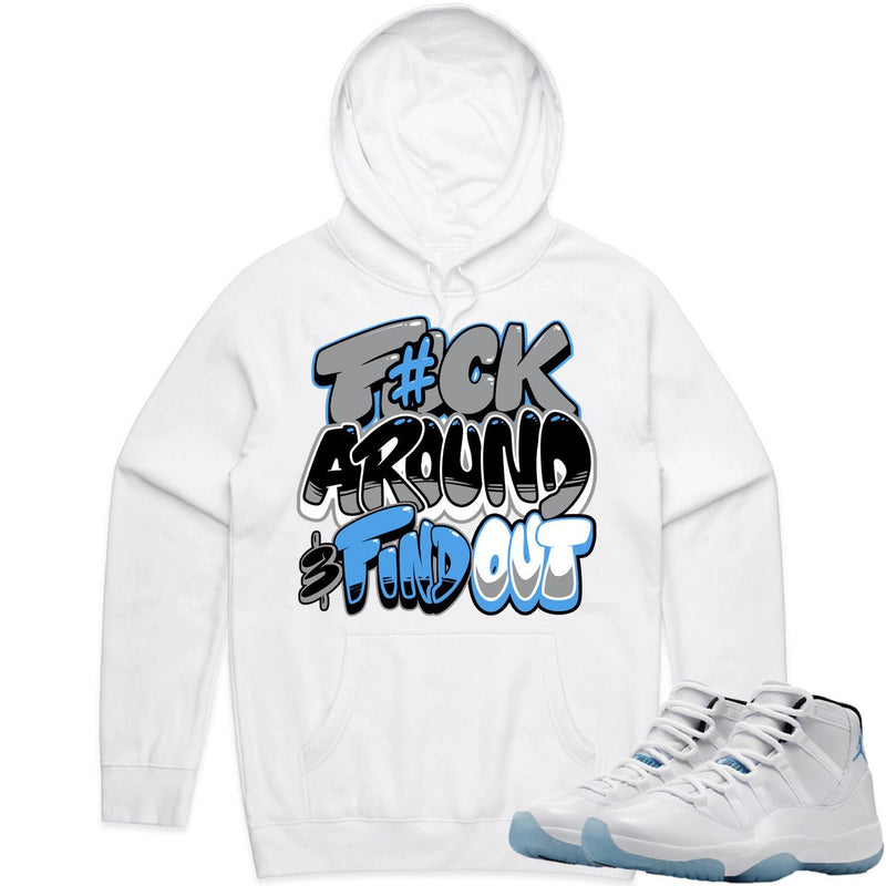 Jordan 11 Legend Blue Columbia 11s Hoodie F#ck Around