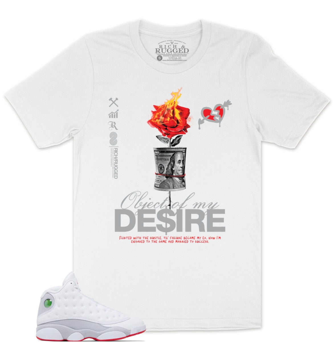 Rich & Rugged - Desire White Tee
