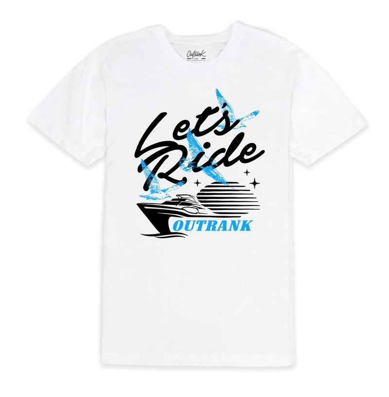 Outrank - Let’s Ride White Tee