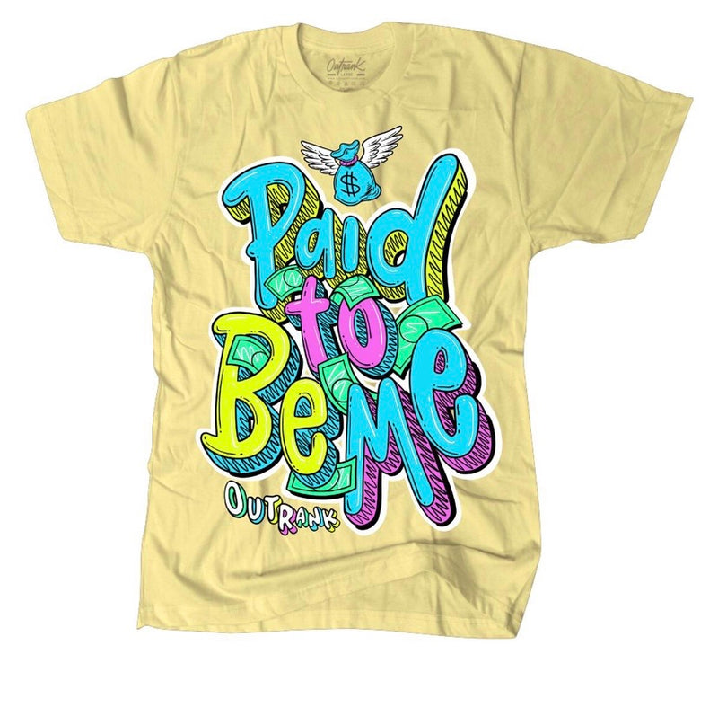 OutRank - Paid To Be Me Yellow Tee