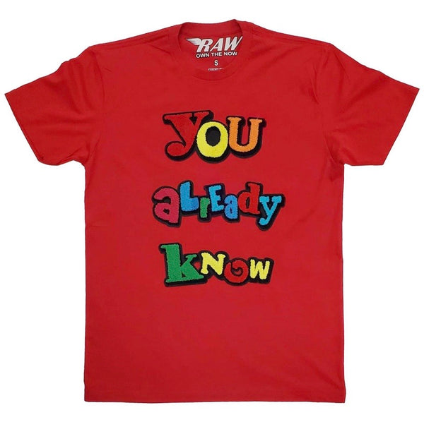 Rawalty - You Already Know Red Tee