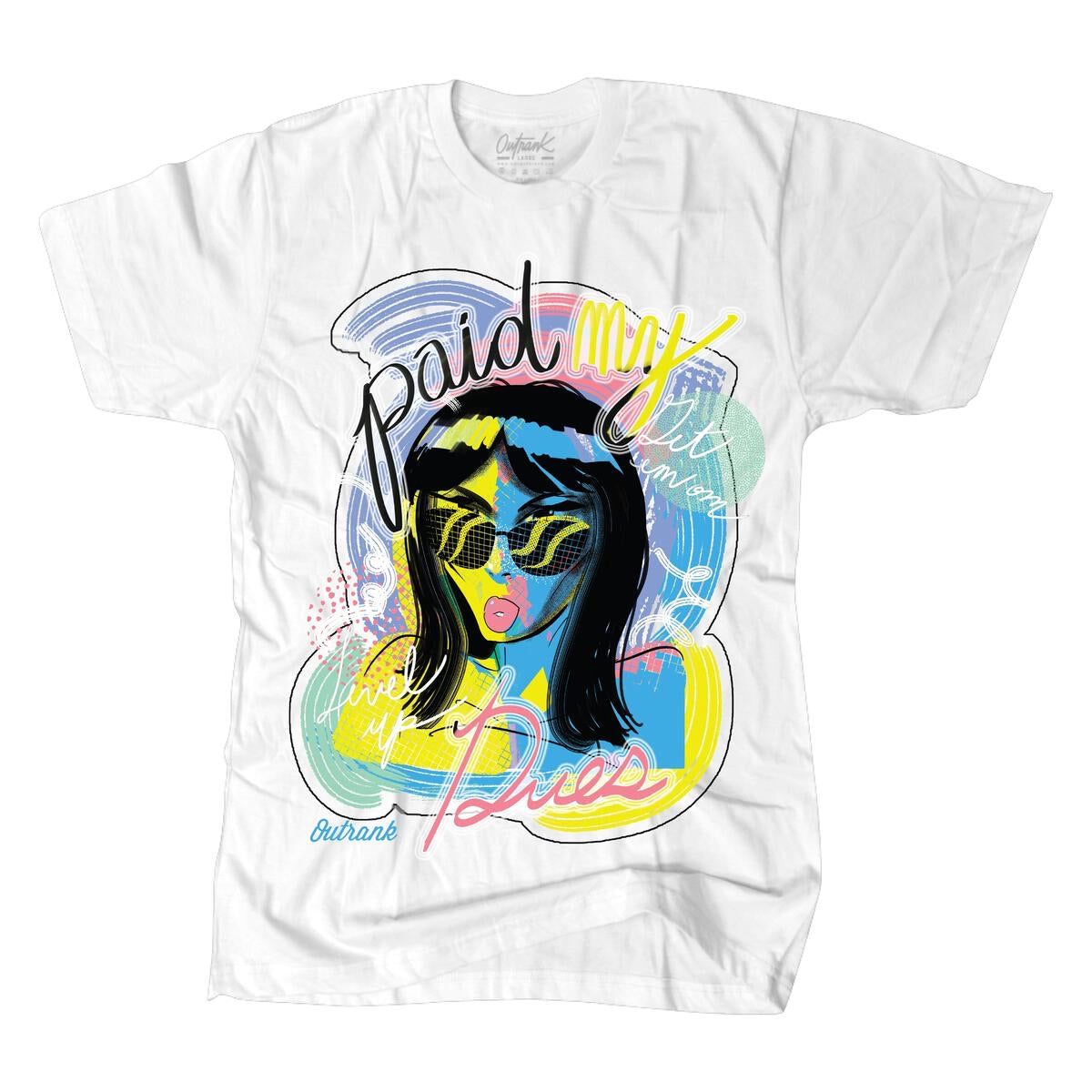 Outrank - Paid My Dues White Tee